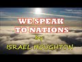 We Speak To Nations