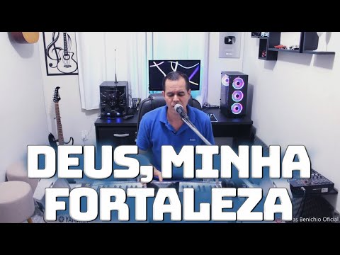 Jonas Benichio - Deus, Minha Fortaleza