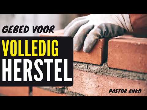 Gebed voor volledig herstel | Serie volledige genezing en bevrijding | Pastor Anko
