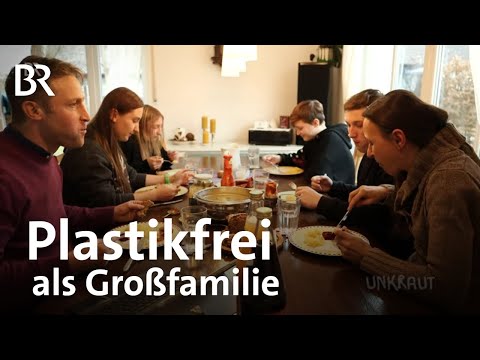 Leben ohne Verpackungen im Alltag als Großfamilie | Plastikfrei, unverpackt, Zero Waste | BR