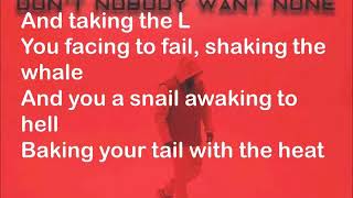 TECH N9NE - DON&#39;T NOBODY WANT NONE (OFFICIAL LYRICS)