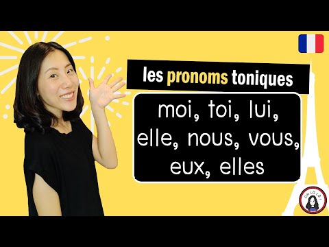 ภาษาฝรั่งเศส - moi, toi, lui, elle, nous, vous, eux, elles - pronoms toniques