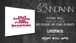 AT THE SOUNDAWN - Phone Will (album track)