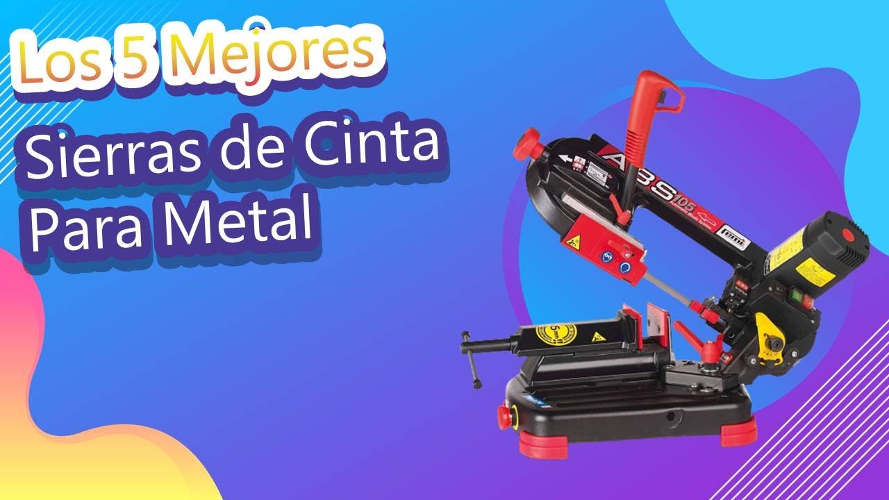 Watch Los 5 Mejores Sierras de Cinta Para Metal Now Los 5 Mejores Sierras de Cinta Para Metal