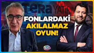 Yalçın Karatepe Tera Fonlarındaki Yatırımcıyı Yakan Oyunu Anlattı! Akılalmaz Tak
