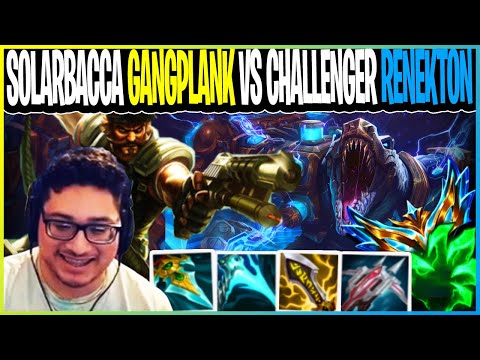 SOLARBACCA Gangplank Vs CHALLENGER Renekton