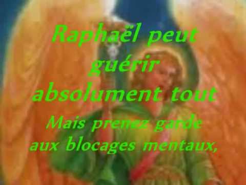 Guérisons Miraculeuses, Archange Raphaël Vidéo Un