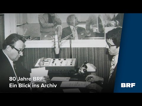 80 Jahre BRF:  Ein Blick ins Archiv