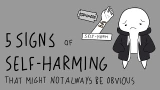 5 Not Obivous Signs of Self Harm