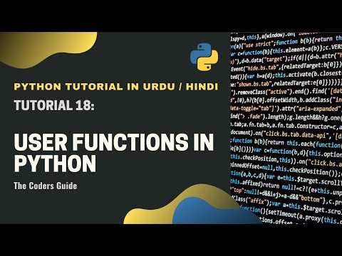 User Defined Functions In Python Tutorial18 Python Tutorial In Hindiurdu The Coders Guide