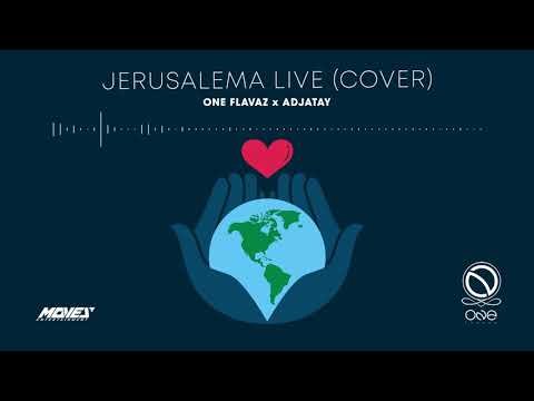 ONE Flavaz x Adjatay - Jerusalema "LIVE" (cover)