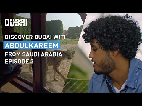 A Dubai Vlog on Nature with AbdulKareem from KSA | Episode 3