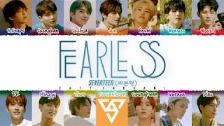 Download lagu SEVENTEEN (세븐틴) - 'FEARLESS' Lyrics [Color Coded_Han_Rom_Eng] mp3
