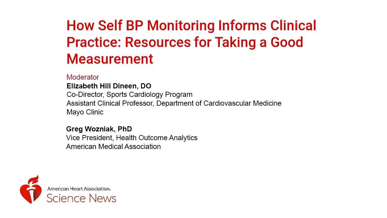 Resources for Taking a Good Measurement: How Self BP Monitoring Informs Clinical Practice