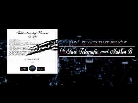 06.RMW - Stare Fotografie prod.MaiSon B