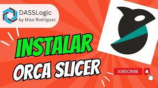 Instalar Orca Slicer🔥: El Laminador que SUPERÓ a Cura Tutorial Paso a paso