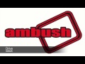 Ambush - Drive