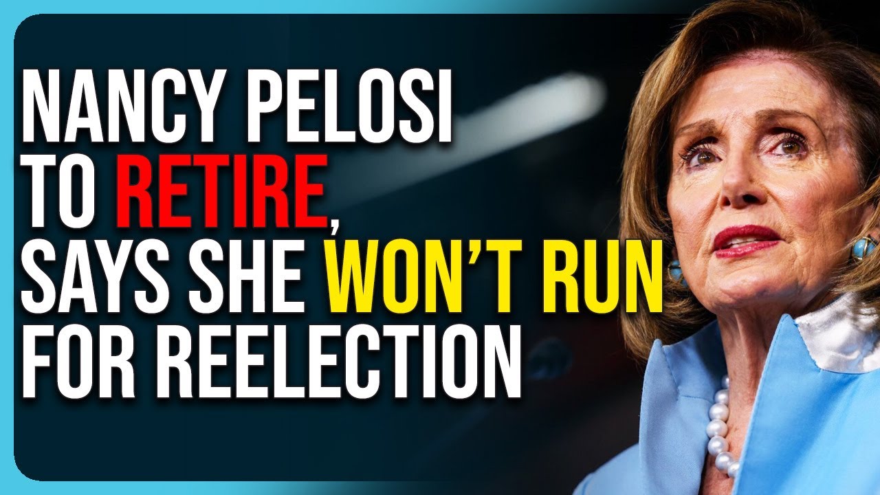 Nancy Pelosi To Retire, Says She Won’t Run For Reelection
