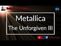 Metallica The Unforgiven III Karaoke