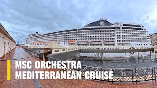 Msc Orchestra 7 days Mediterranean Cruise from Genova
