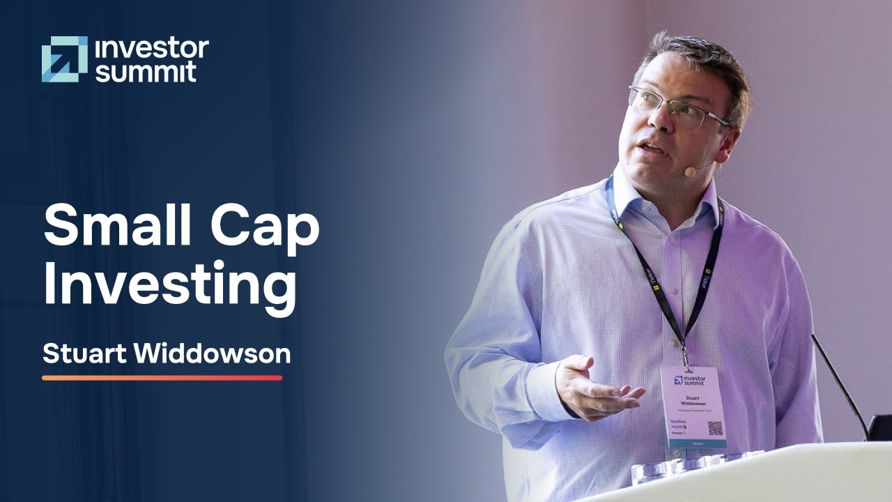 Thumbnail for Small Cap Investing – Stuart Widdowson