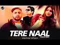 Tere Naal | Lyrical Video | Kamal Khan | Jatinder Jeetu | Japas Music
