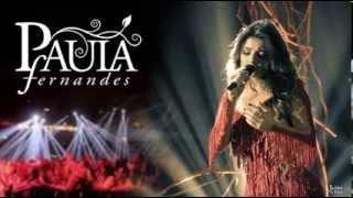 Paula Fernandes    Não Fui Eu  Official Video Oficial 2013