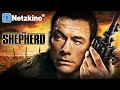 The Shepherd Action Film With Jean Claude Van Damme Scott Adkins German Full Movie 2024