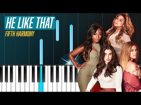 He Like That - Fifth Harmony