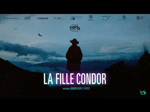 Bande-annonce La Fille Condor – Réalisation Alvaro Olmos Torrico Wayna Pitch