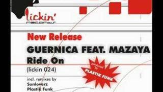 Guernica Feat Mazaya - Ride On (HU REMIX)