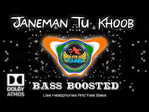 Janeman Tu Khoob Hai (BASS BOOSTED) -Jaani Dushman | Sonu Nigam |  Dolby Hindi Songs