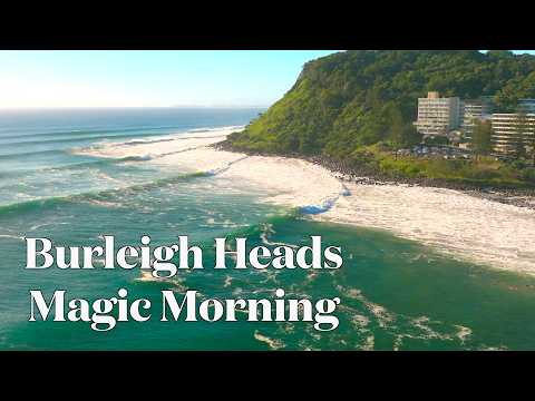 Magic Morning Burleigh Heads - March 2026