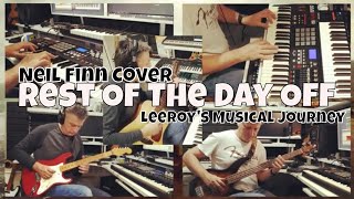 Rest Of The Day Off - Neil Finn Cover Song By Leeroy's Musical Journey - Crowded House