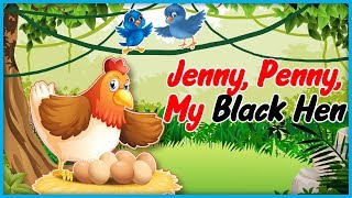 Jenny Penny My Black Hen  Popular Nursery Rhyme &a