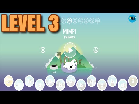 Mimpi Dreams: Level 3 - 100% , iOS/Android Walkthrough - YouTube