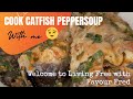CATFISH PEPPER SOUP RECIPE WITH NO OIL