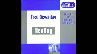 Fred Devanlay - Healing (DIY Mix)