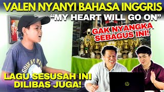 Download lagu Valen's first English song 'My Heart Will Go On' gave me goosebumps. mp3