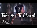 Cakra Khan - Take Me to Church (Hozier Cover)