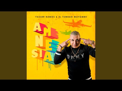 Amnesia (feat. El Tumbao Mayombe)