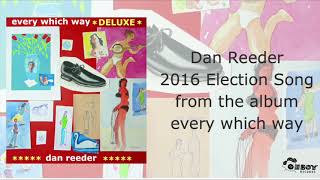 2016 Election Song Music Video