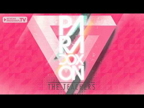 The Teachers - Paradoxon (Original Mix)