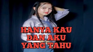 Download lagu DPASPOR.._HANYA KAU DAN AKU YANG TAU mp3
