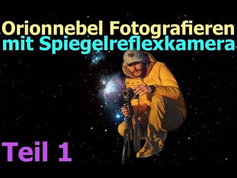 Photographing the Orion Nebula with a simple SLR camera, Part 1