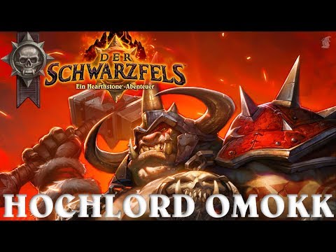 DER SCHWARZFELS #07: Hochlord Omokk (heroisch) | Hearthstone Abenteuer | Deutsch