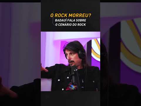 BADAUÍ SOBRE O CENÁRIO DO ROCK
