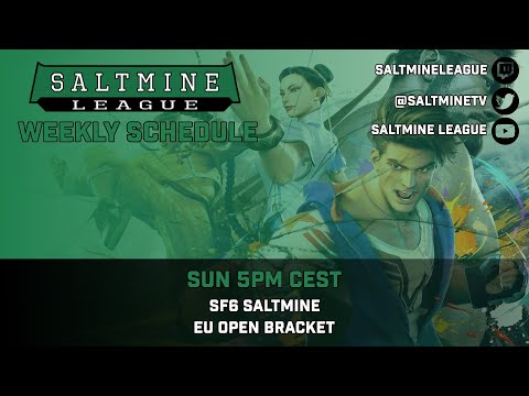 SF6 EU Saltmine Tournament #8 | Season V | 27.07.2025