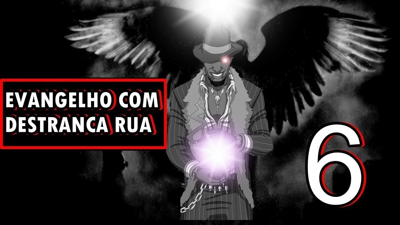 🔴O EVANGELHO COM DESTRANCA RUAS 6.