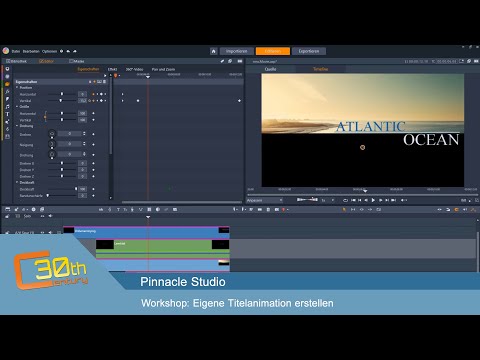 Pinnacle Studio 23 - Eigene Titelanimation erstellen & animieren